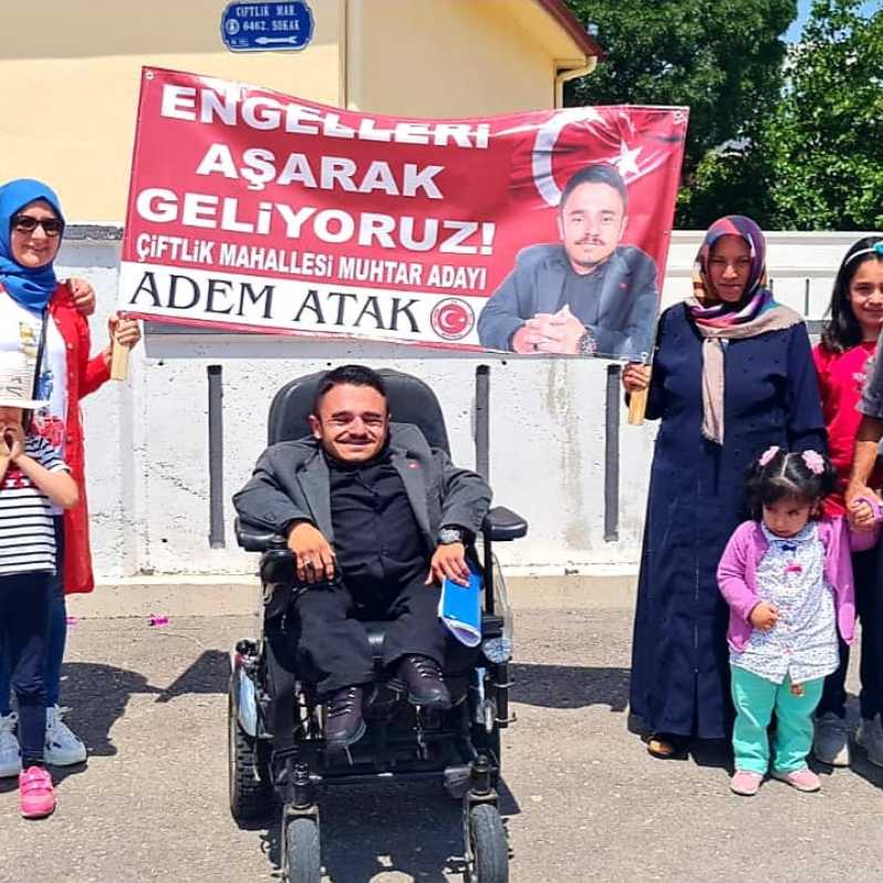 Çiftlik mahallesi muhtar adayı Adem Atak engelleri aşarak geliyor #1