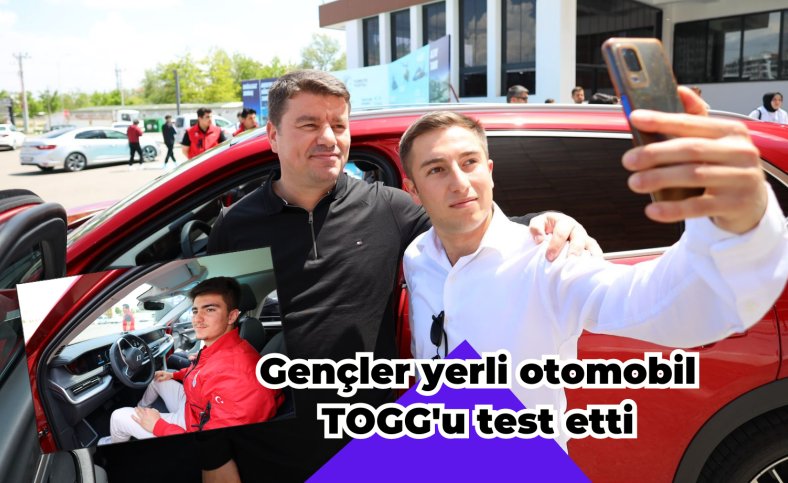 Gençler yerli otomobil TOGG'u test etti