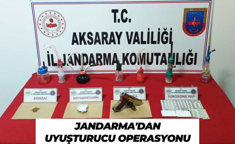 Jandarma'dan uyuşturucu operasyonu