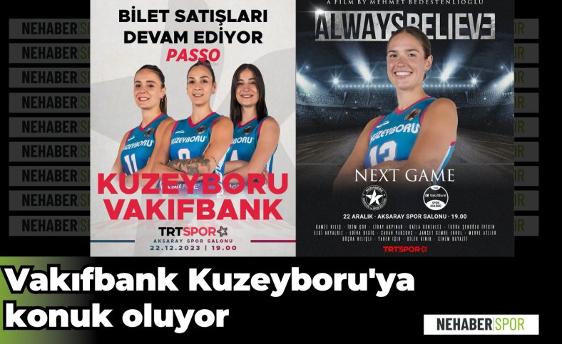 Vakıfbank Kuzeyboru'ya konuk oluyor