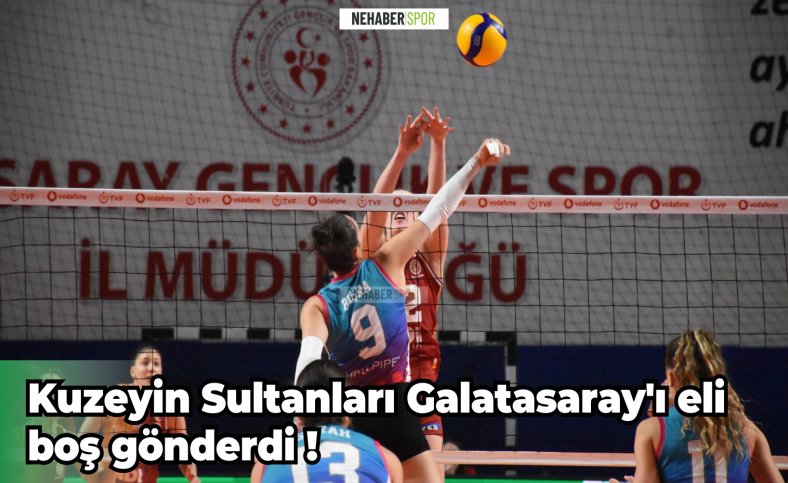 Kuzeyin Sultanları Galatasaray'ı eli boş gönderdi !