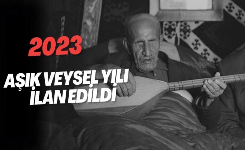 2023, Aşık Veysel Yılı olacak