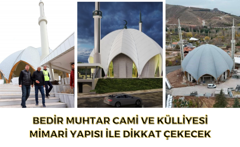 Bedir Muhtar Cami ve Külliyesi mimari yapısı ile dikkat çekecek