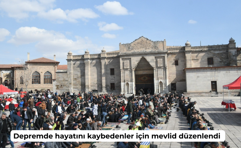 Depremde hayatını kaybedenler için mevlid düzenlendi