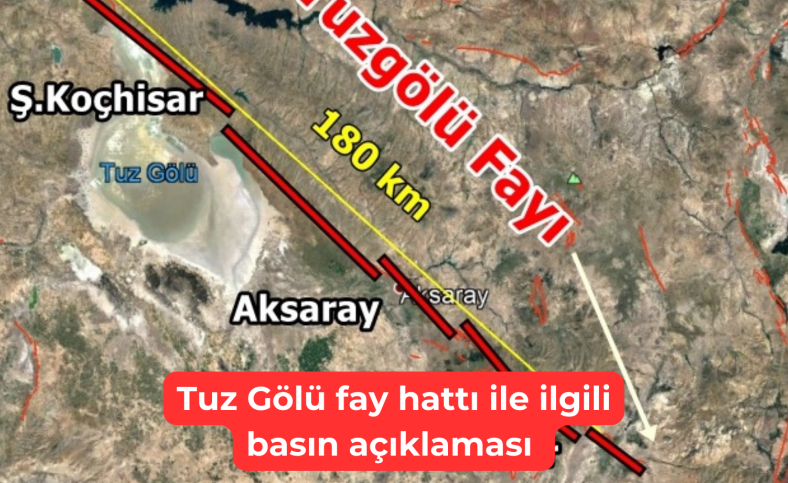 Tuz Gölü fay hattı ile ilgili basın açıklaması