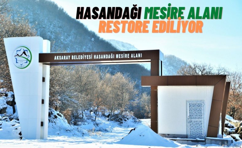 Hasan Dağı Mesire Alanında çalışmalar devam ediyor