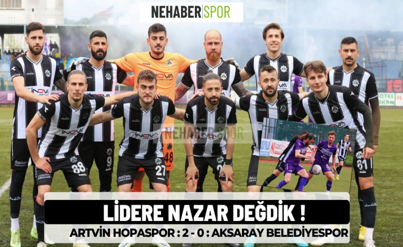 Lidere nazar değdik !