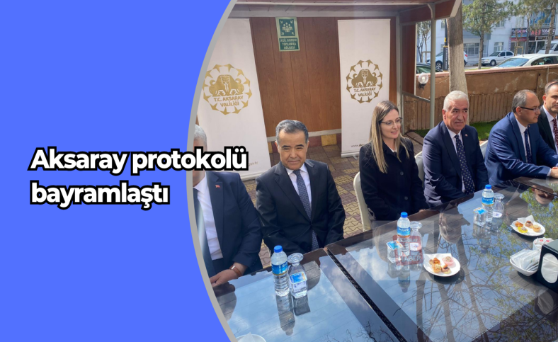 Aksaray protokolü bayramlaştı