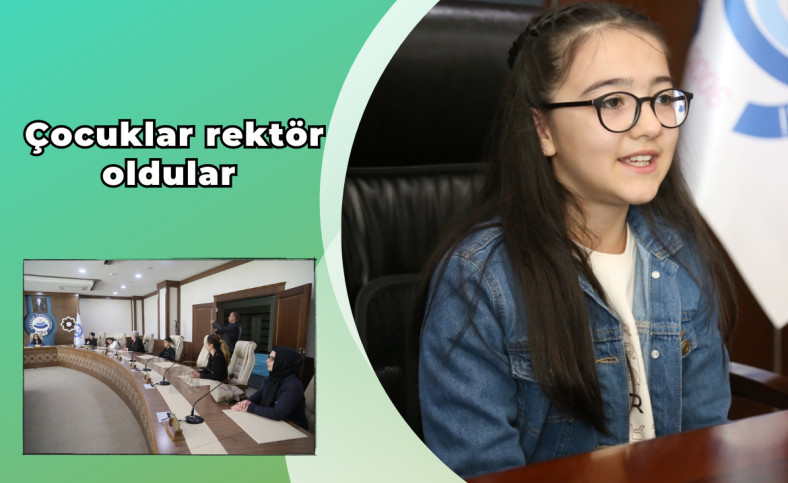 Çocuklar rektör oldular