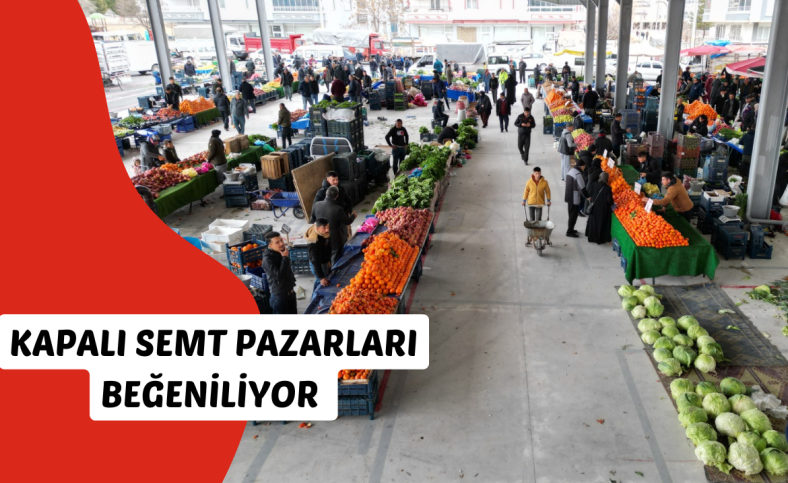 Kapalı semt pazarları beğeniliyor