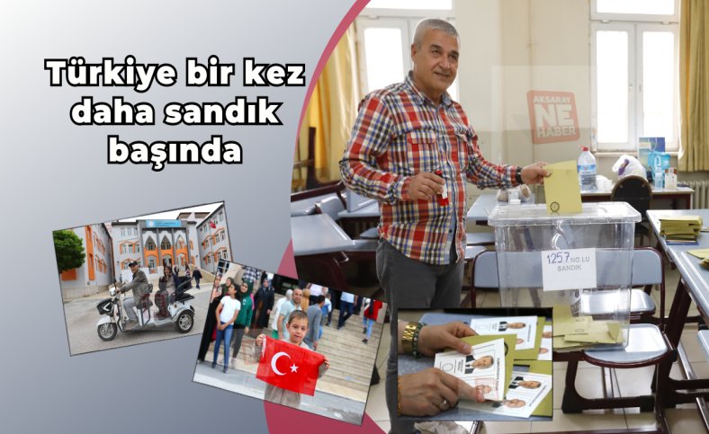 Türkiye bir kez daha sandık başında