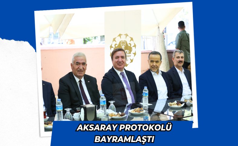 Aksaray protokolü bayramlaştı