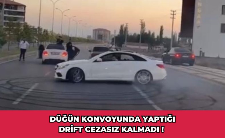 Düğün konvoyunda yaptığı drift cezasız kalmadı !