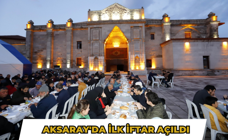 Aksaray'da ilk iftar açıldı