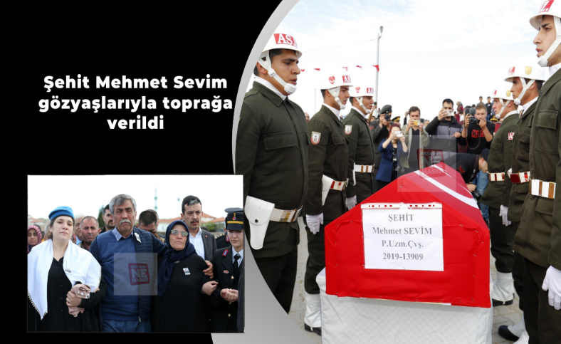 Şehit Mehmet Sevim gözyaşlarıyla toprağa verildi